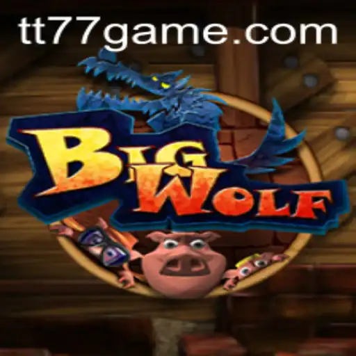 Explore the Thrilling Realm of BigWolf by TT77.GAMES