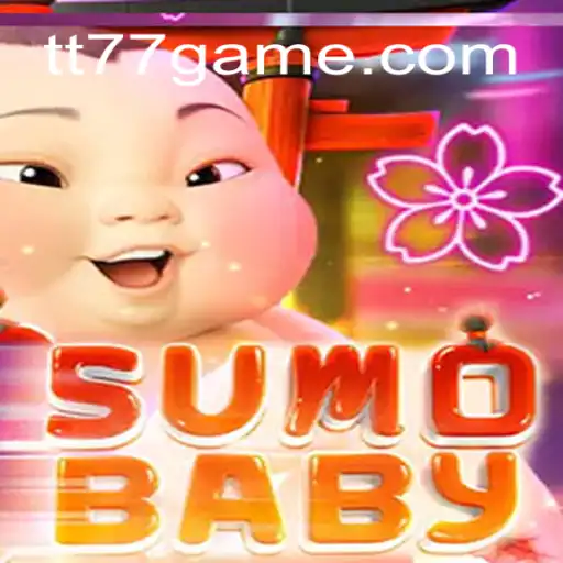 Exploring the Intriguing World of SumoBaby by TT77.GAMES