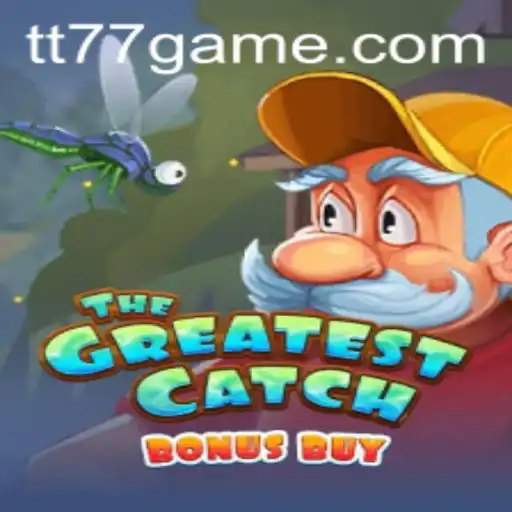 Exploring TheGreatestCatchBonusBuy: A Deep Dive into TT77.GAMES' Latest Sensation